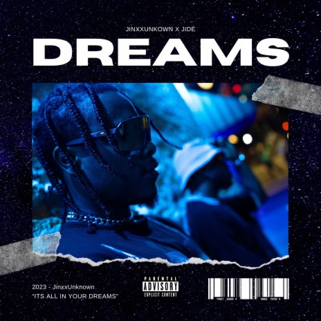 Dreams ft. Jidé | Boomplay Music