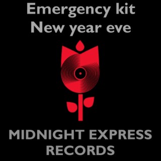 Emergency kit new years eve