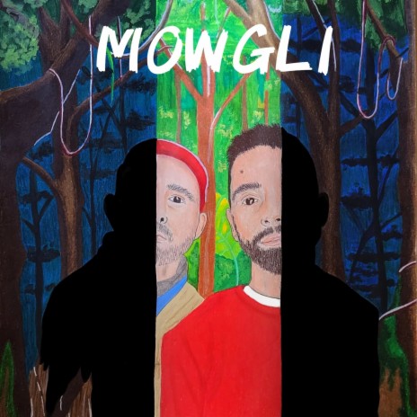 Mowgli ft. Dude It's Nolan | Boomplay Music