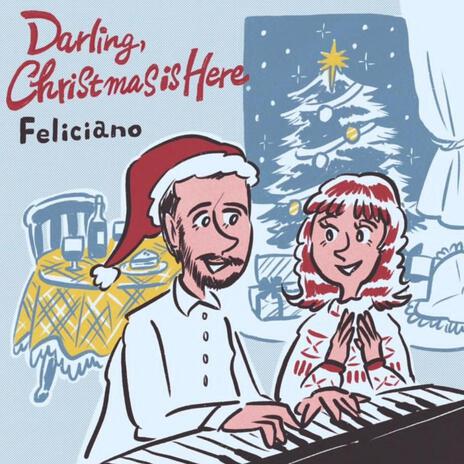 Darling, Christmas is Here | Boomplay Music