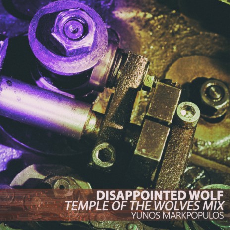 Disappointed Wolf (Temple of the Wolves Mix)