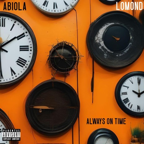 always on time ft. Abiola | Boomplay Music
