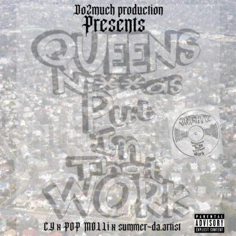 Queens niggas put in that work ft. Pop molli & Summer-da-artist | Boomplay Music