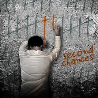 Second Chances