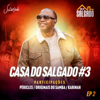 Casa do Salgado #3 - Ep 2