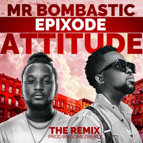Attitude ft. Epixode | Boomplay Music