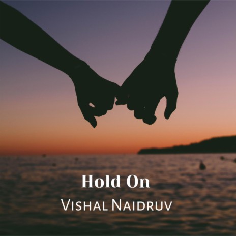 Hold On | Boomplay Music