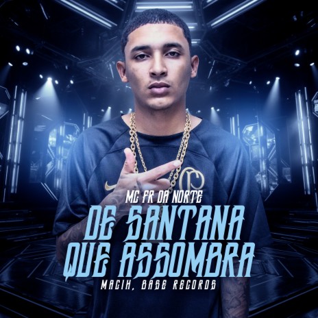 De Santana Que Assombra ft. MACIH | Boomplay Music