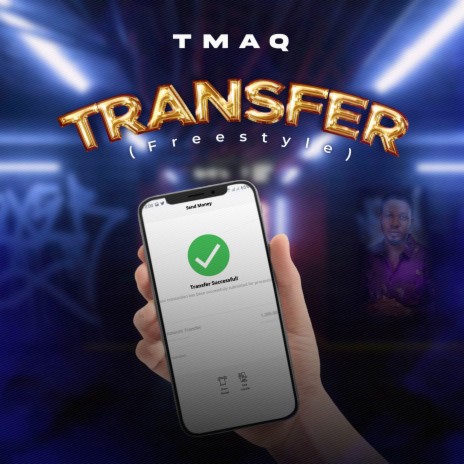Transfer [Freestyle] | Boomplay Music
