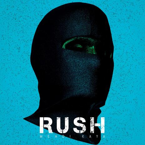 Rush | Boomplay Music