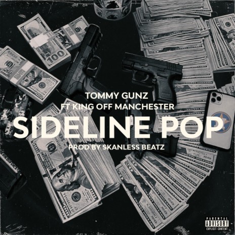 Sideline POP ft. Kingoffmanchester | Boomplay Music