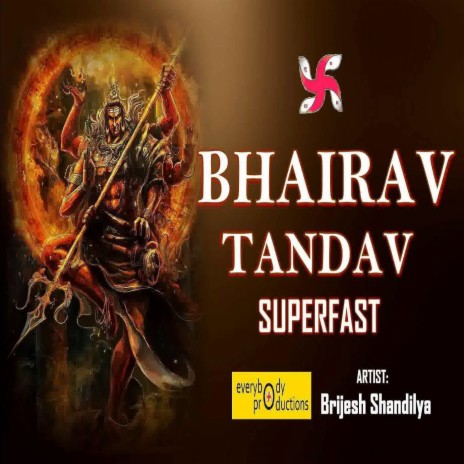 Bhairav Tandav Superfast ft. Ravi Khanna | Boomplay Music