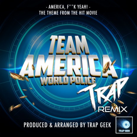 America, Fuck Yeah! (FromTeam America World Police) (Trap Remix) | Boomplay Music