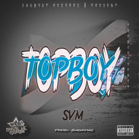 Top Boy ft. Shubout Records | Boomplay Music