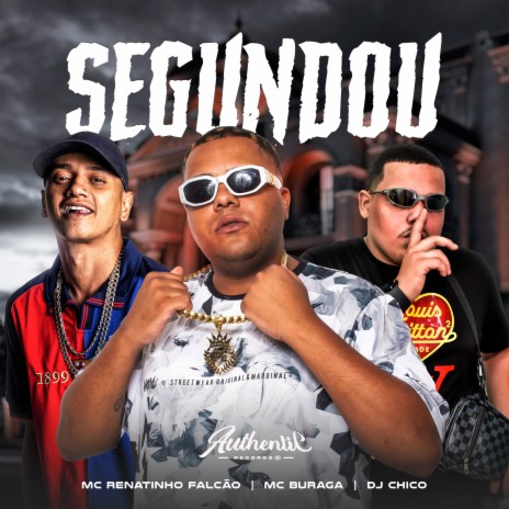 Segundou (feat. MC Buraga) | Boomplay Music