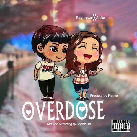 OverDose ft. D'Boss Anike | Boomplay Music