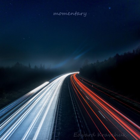 Momentary | Boomplay Music