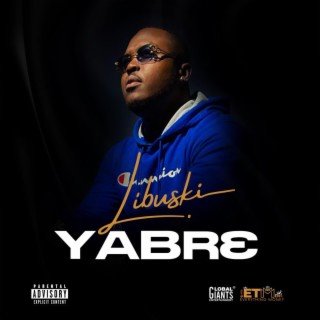 Yabre lyrics | Boomplay Music