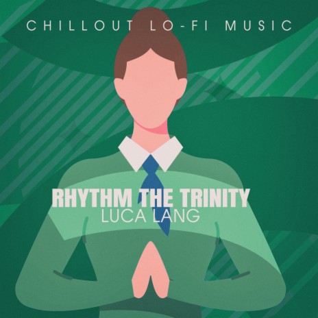 Rhythm the Trinity (Lofai@04) | Boomplay Music