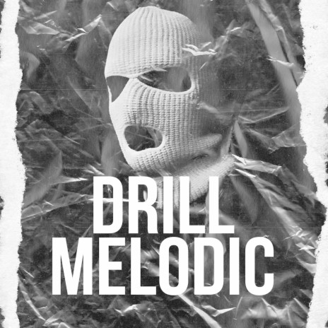 Drill Melodic ft. UK Drill Instrumental & Lawrence Beats | Boomplay Music