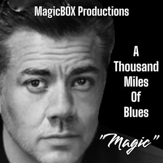 A Thousand Miles Of Blues lyrics | Boomplay Music