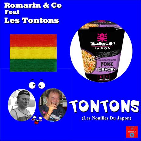 Tontons (Les Nouilles Du Japon) ft. Co & Les Tontons | Boomplay Music