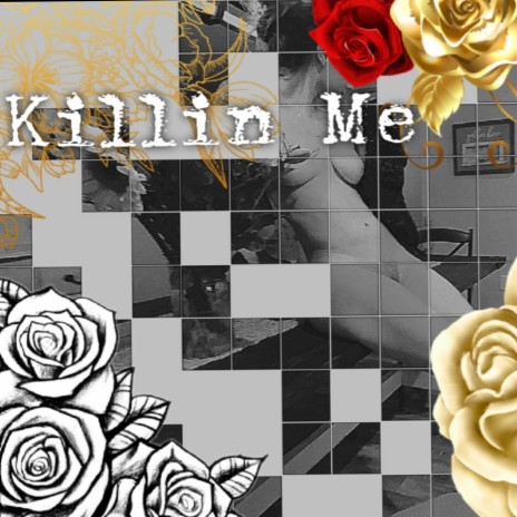 Killin Me ft. DubXX | Boomplay Music