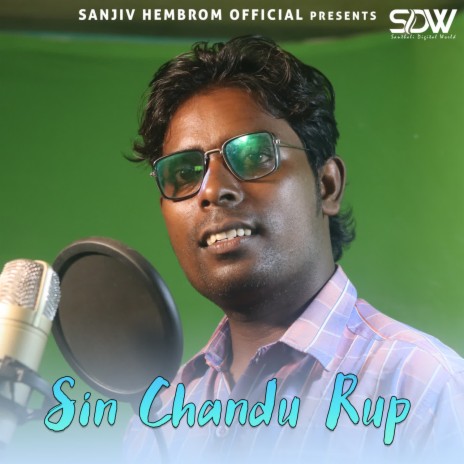 Sin Chandu Rup | Boomplay Music