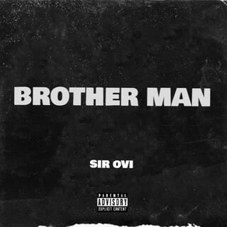 Brother Man lyrics | Boomplay Music