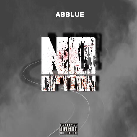 No Option | Boomplay Music