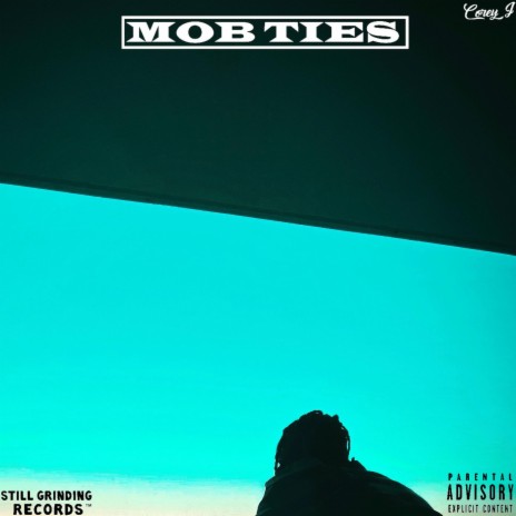 Mob Ties | Boomplay Music