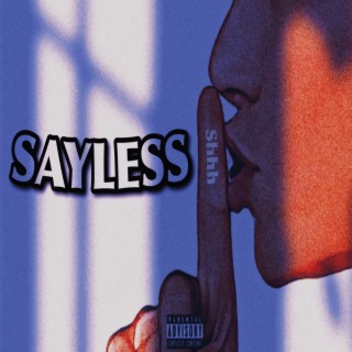 SAYLESS