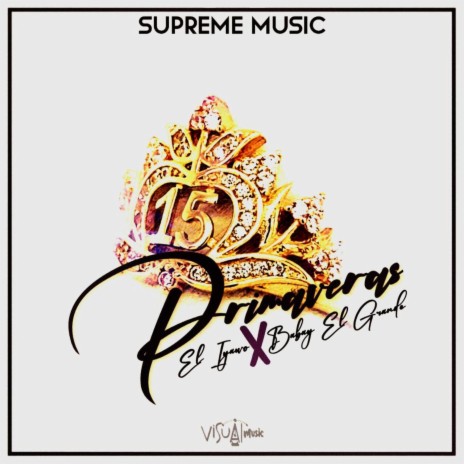 15 Primaveras ft. feat Babay GD | Boomplay Music