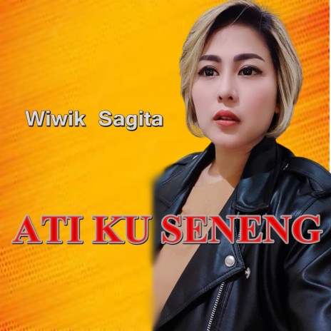 Ati Ku Seneng | Boomplay Music