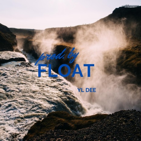 Float | Boomplay Music