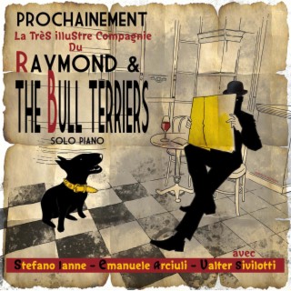 Raymond and the Bull Terriers (Music from the Original Tv Series)