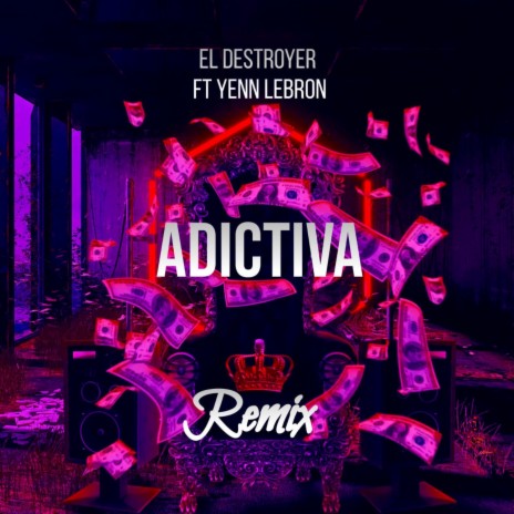 Adictiva (DETROYER Remix Special Version) ft. DETROYER | Boomplay Music