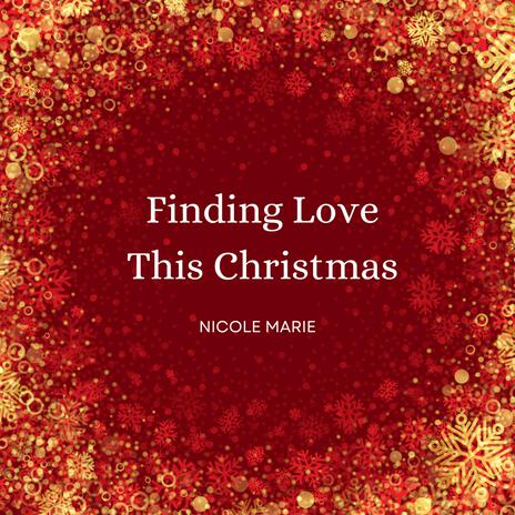 Finding Love This Christmas | Boomplay Music