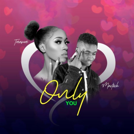 Only You ft. Treasure | Boomplay Music