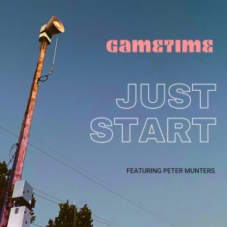 Just Start ft. Peter Munters lyrics | Boomplay Music