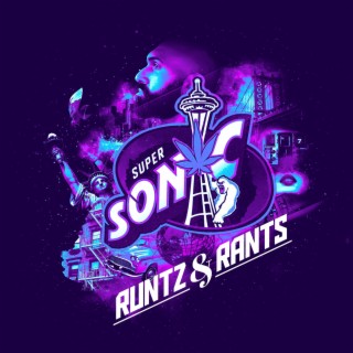 Runtz & Rants