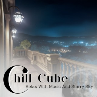 Relax With Music And Starry Sky