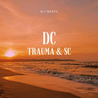 Trauma x SC DC (prod. N.Y Beats)