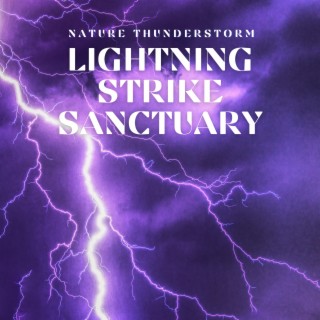 Lightning Strike Sanctuary