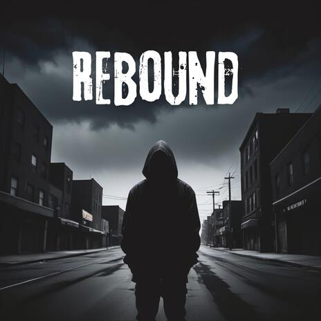 Rebound | Boomplay Music