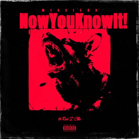 NowYouKnowIt! ft. Ret i cko | Boomplay Music