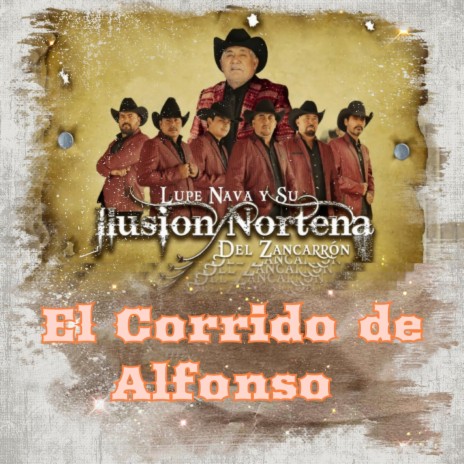 El Corrido de Alfonso | Boomplay Music