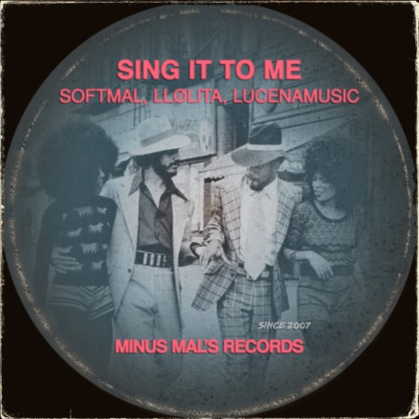 Sing It To Me ft. LLølita & Lucenamusic | Boomplay Music