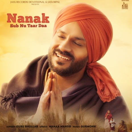 Nanak Sub Nu Taar Daa | Boomplay Music