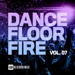 Dancefloor Fire, Vol. 07
